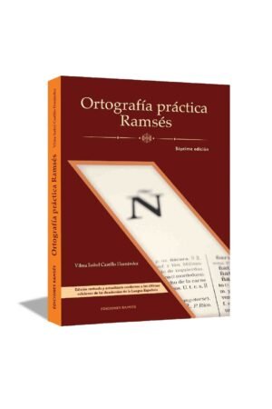 ORTOGRAFÍA PRÁCTICA RAMSÉS, séptima edición